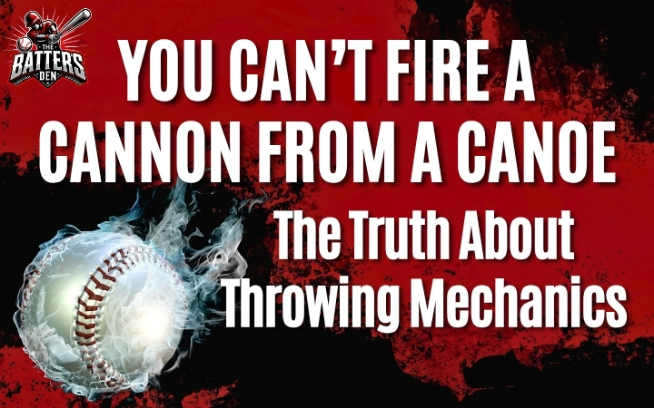 The Truth About Throwing Mechanics